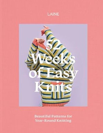 Laine - 52 weeks of Easy Knits